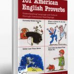 ۱۰۱ American English Proverbs
